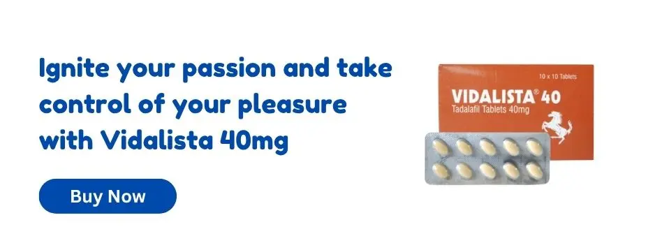 Buy now vidalista 40mg